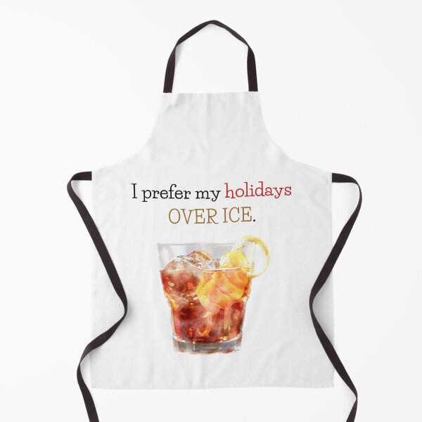 Item preview, I Prefer My Holidays Over Ice designed and sold by Tracy Ayers.