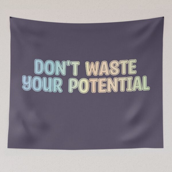 Item preview, don't waste your potential designed and sold by retro10.