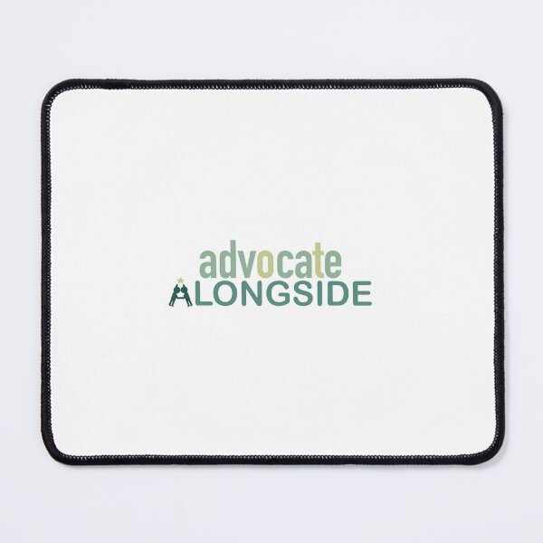 Item preview, OT: Advocate Alongside designed and sold by OT-Cat-Microbio.