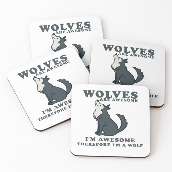 Item preview, funny wolves, wolves are awesome i'm awesome therefore i'm a wolf  designed and sold by yssnyd.