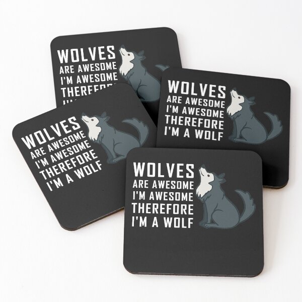 Item preview, wolves are awesome i'm awesome therefore i'm a wolf designed and sold by yssnyd.