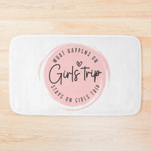 Item preview, What Happens On The Girls Trip Stays on the Girls Trip designed and sold by TrendyTribe.