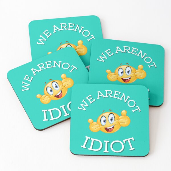Item preview, We Arenot Idiot designed and sold by designforum1968.
