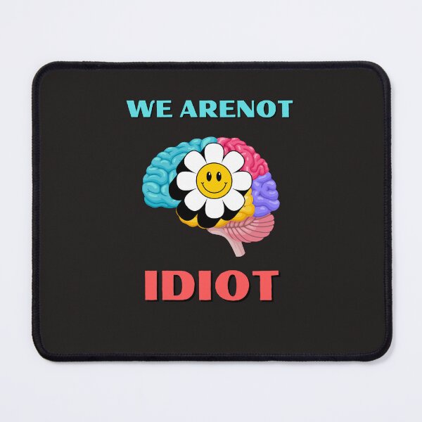 Item preview, We Arenot Stupid designed and sold by designforum1968.