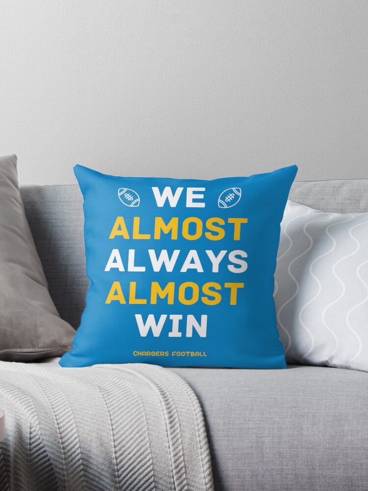 We Almost Always Almost Win Shirt Funny Los Angeles Chargers 