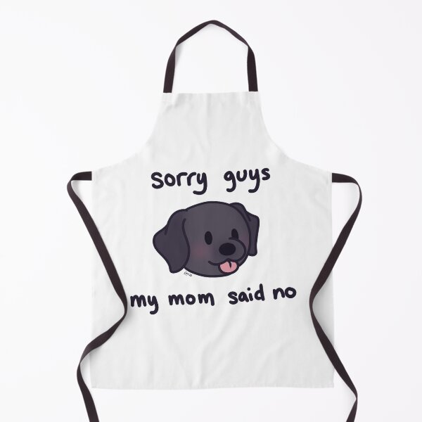Item preview, sorry guys my mom said no designed and sold by karmadogg.