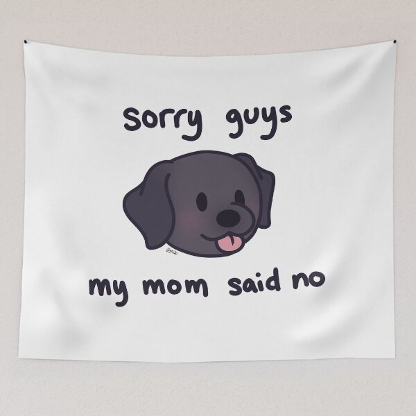 Item preview, sorry guys my mom said no designed and sold by karmadogg.