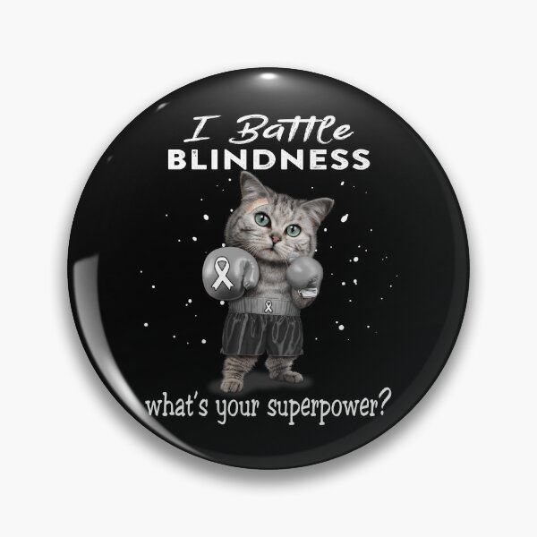 Item preview, Blindness Warrior - I Battle Blindness What Is Your Superpower? designed and sold by Jennpak.