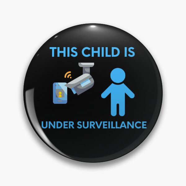Item preview, This Child is Under Surveillance designed and sold by MtWoodsonSales.