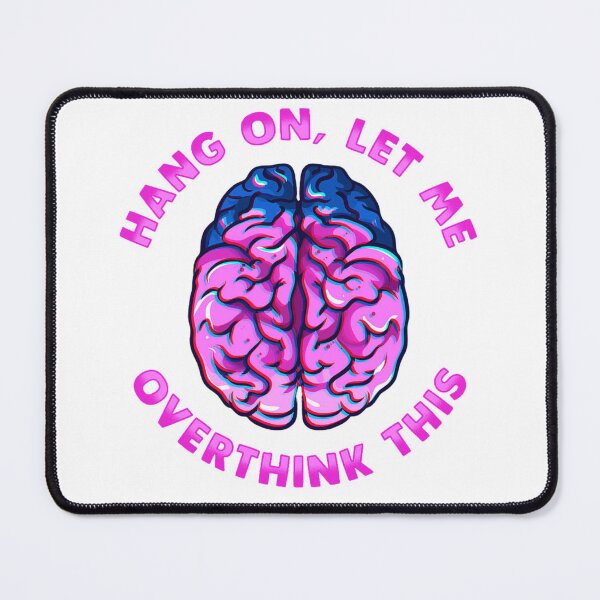 Item preview, Hang On Let Me Overthink This designed and sold by FortuneCookieTs.