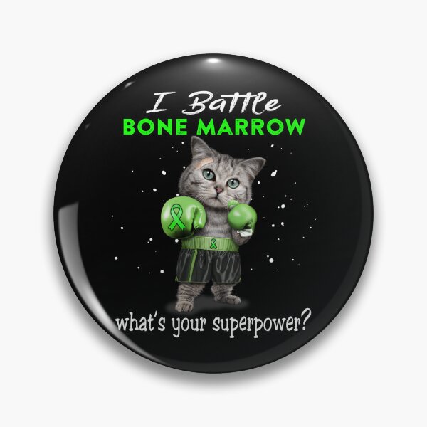 Item preview, Bone Marrow Warrior - I Battle Bone Marrow What Is Your Superpower? designed and sold by Jennpak.