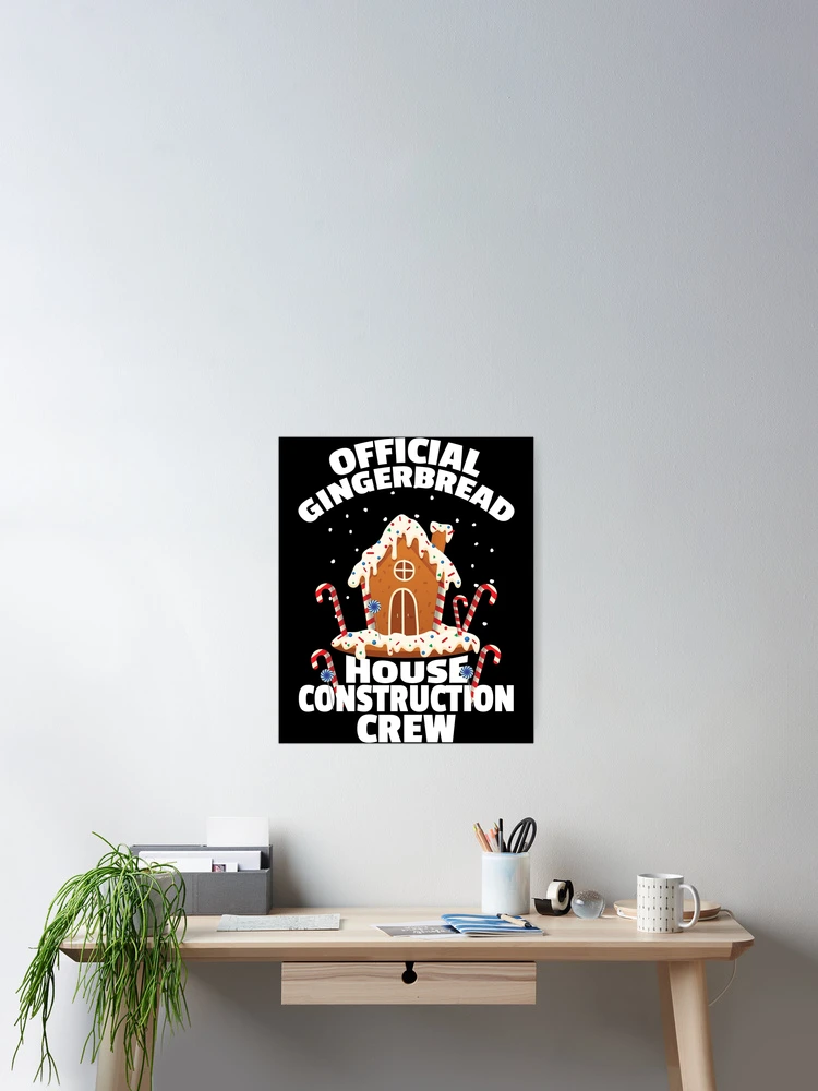 Imagen 2 de 3, Póster con la obra Official Gingerbread House Construction Crew Christmas Gear, diseñada y vendida por DynamicDesign.