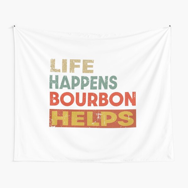 Item preview, Life Happens Bourbon  Helps Funny Bourbon Lover designed and sold by JasKei-Designs.