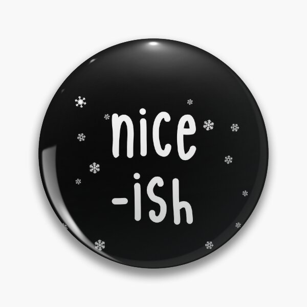 Artikelvorschau, Nice-ish Funny Christmas Kinda Nice Kind Of Nice Nice-ish Gear entworfen und verkauft von DynamicDesign.