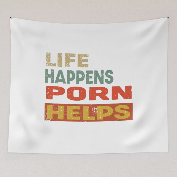 Item preview, Life Happens Porn  Helps Funny Porn Lover designed and sold by JasKei-Designs.