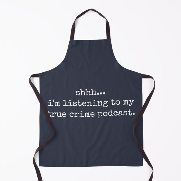 Item preview, i'm listening to my true crime podcast | funny life quote typography designed and sold by tinylove99.