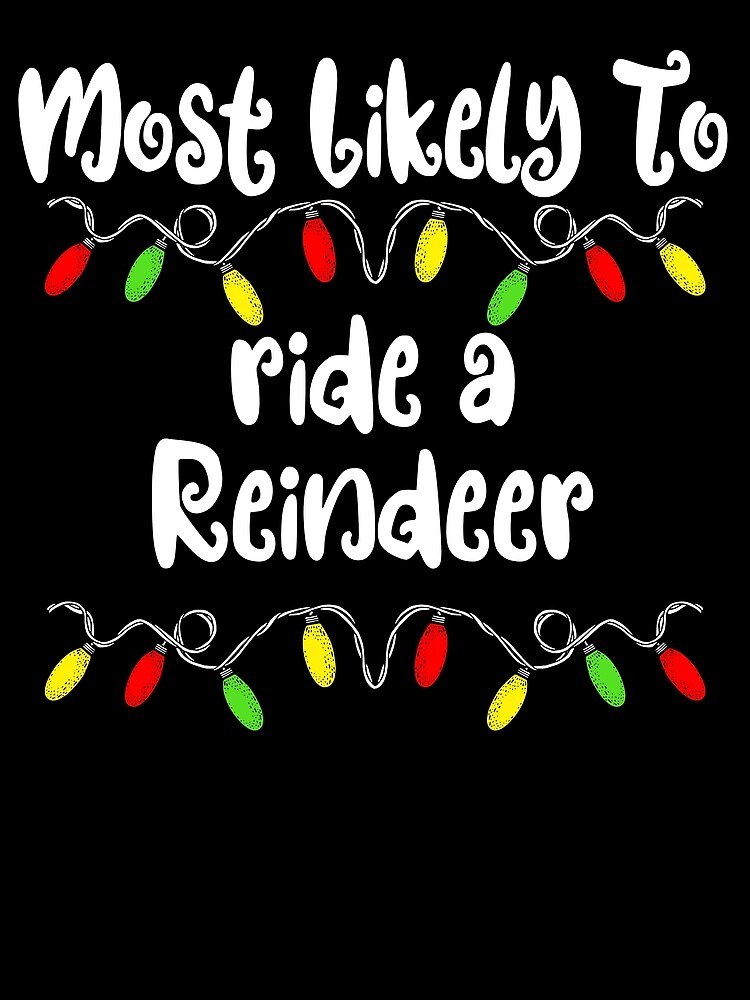 Thumbnail 3 von 3, Tuch, Most Likely To Christmas Ride A Reindeer Family Christmas Gear designt und verkauft von DynamicDesign.