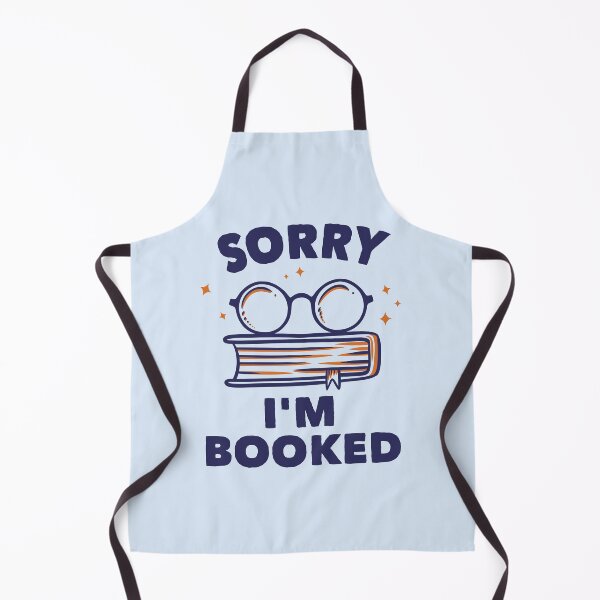 Item preview, Sorry I'm Booked Typography designed and sold by bolimj.