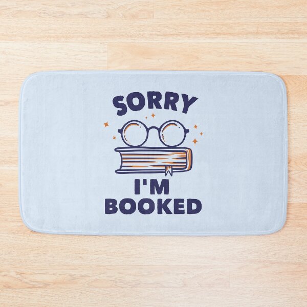 Item preview, Sorry I'm Booked Typography designed and sold by bolimj.