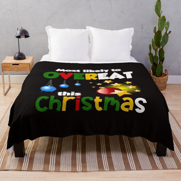 Item preview, Most Likely To Overeat This Christmas - Funny Christmas Humor Text designed and sold by leo121687.