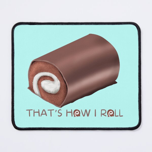 Item preview, That’s How I Swiss Roll… designed and sold by AdventuresOy.