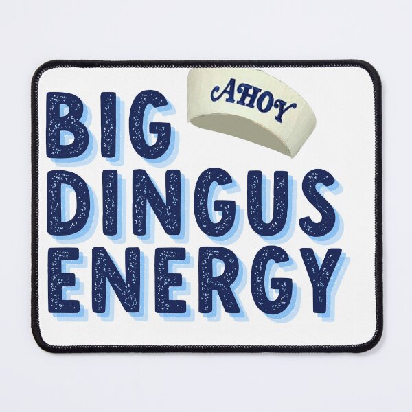 Item preview, big dingus energy designed and sold by goblinbabe.