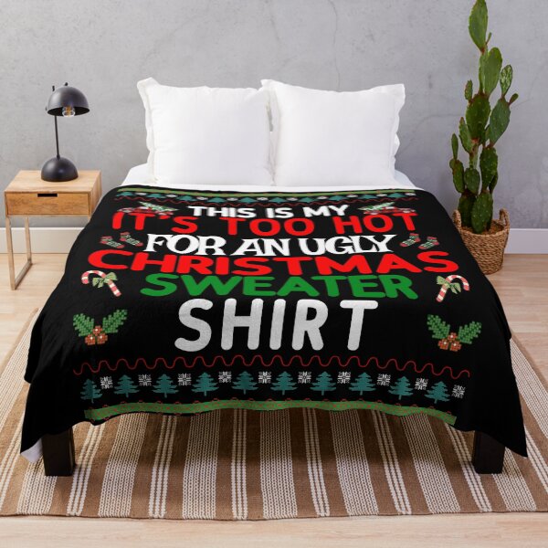Artikelvorschau, Das ist mein It's too Hot for an Ugly Christmas Sweater Shirt entworfen und verkauft von Blended Designs ⭐⭐⭐⭐⭐.