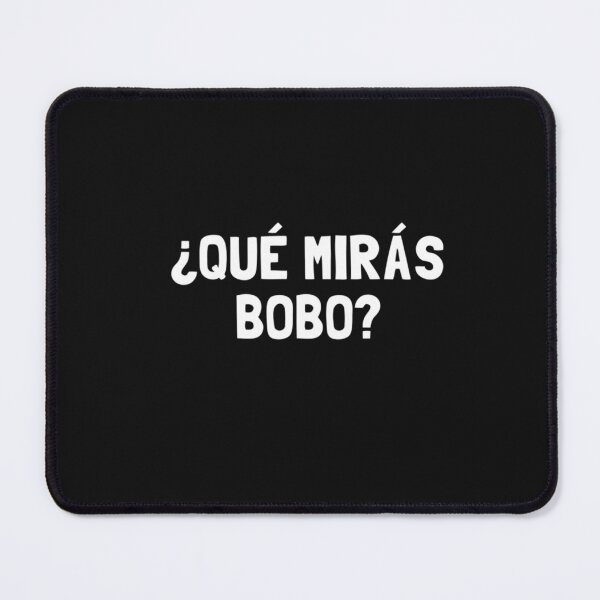 Item preview, Que Mira Bobo T Shirt designed and sold by Blue-Rechard.