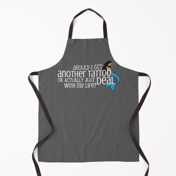 Item preview, Should I Get Another Tattoo Or Actually Just Deal With My Life? designed and sold by Joyfluence.