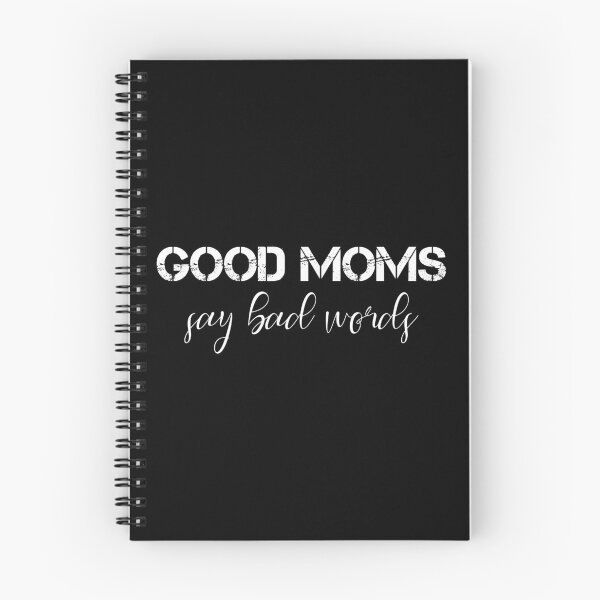 Item preview, Good Moms Say Bad Words  designed and sold by M.Z BetterLife™.