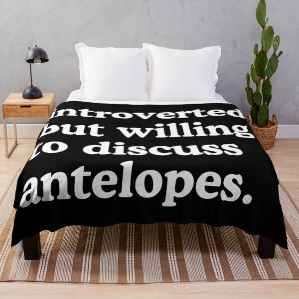 Item preview, Introverted But Willing To Discuss Antelopes Antelope Lover Humor designed and sold by allysmar.