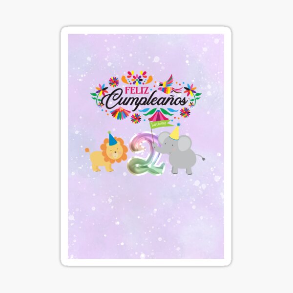 felíz cumpleaños! = happy birthday! stickers