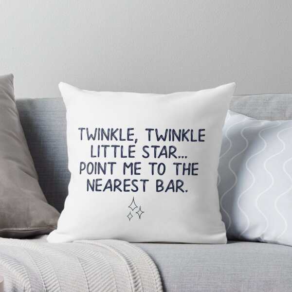 Item preview, Twinkle twinkle little star... point me to the nearest bar designed and sold by doodle189.