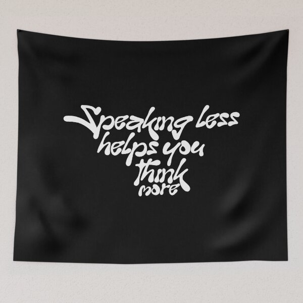 Item preview, Speaking Less Helps You Think More! designed and sold by OneWayOrAnother.