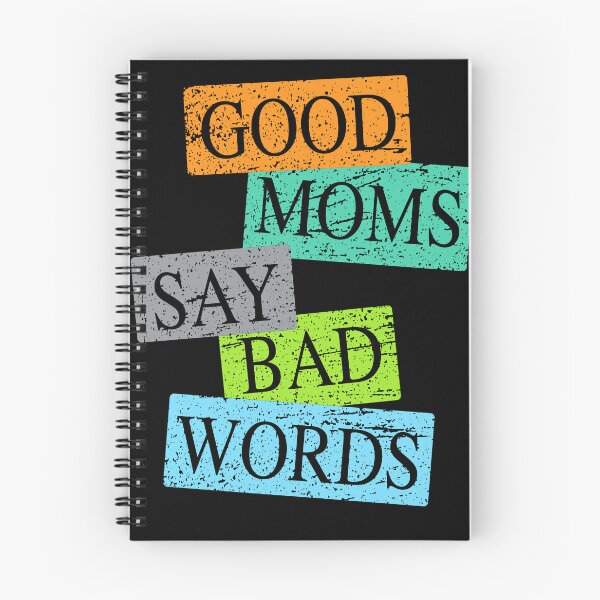 Item preview, Good Moms Say Bad Words designed and sold by M.Z BetterLife™.