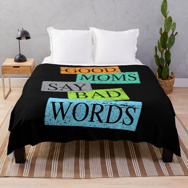Item preview, Good Moms Say Bad Words designed and sold by M.Z BetterLife™.