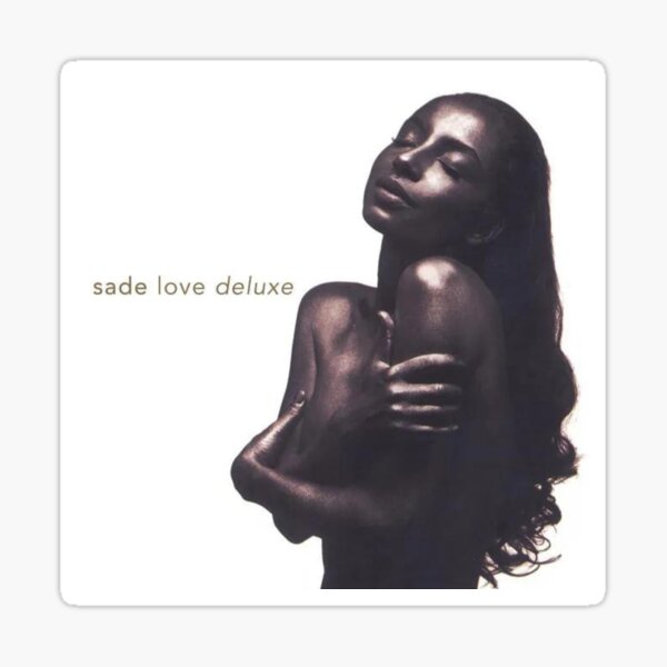 Sade - Love Deluxe