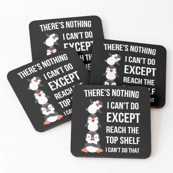 Item preview, I can do anything except reach the top shelf funny  designed and sold by Comfy Creations.