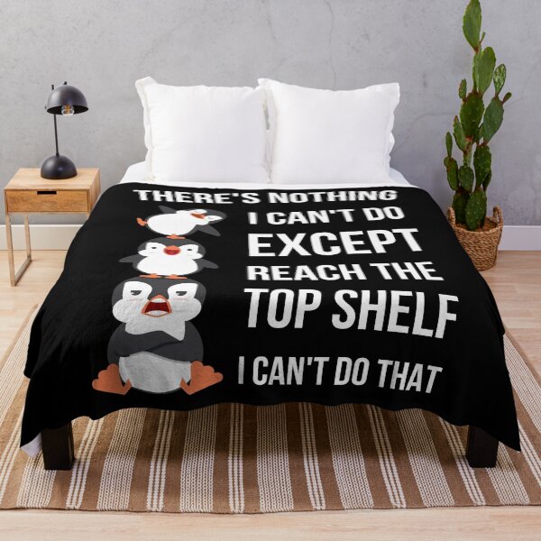 Item preview, I can do anything except reach the top shelf funny  designed and sold by Comfy Creations.