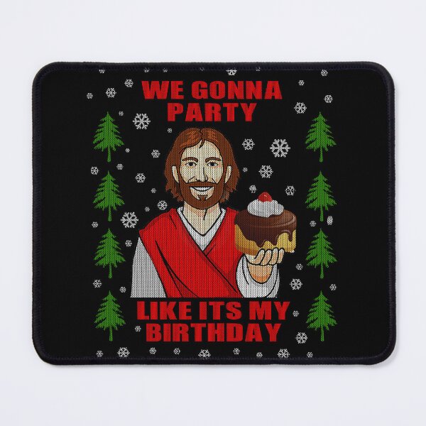 Item preview, We Gonna Party Like It's My Birthday designed and sold by TJR-Production.