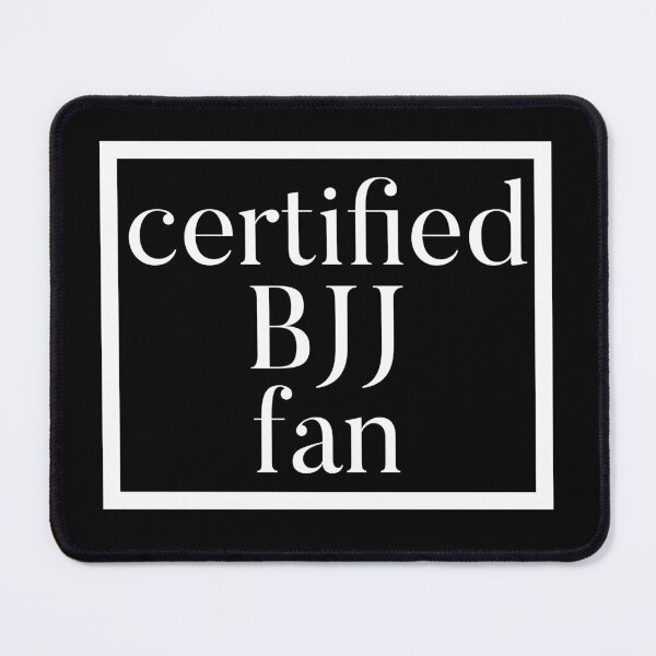 Item preview, Certified BJJ Fan designed and sold by jaffeworld.