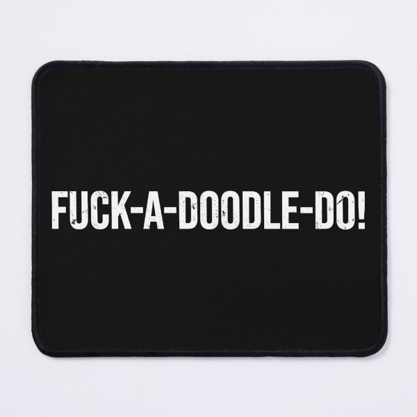 Item preview, Fuck-a-doodle-do! designed and sold by by-ariel24.