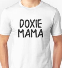 Doxie Mama - Gifts for Dachshund moms Unisex T-Shirt