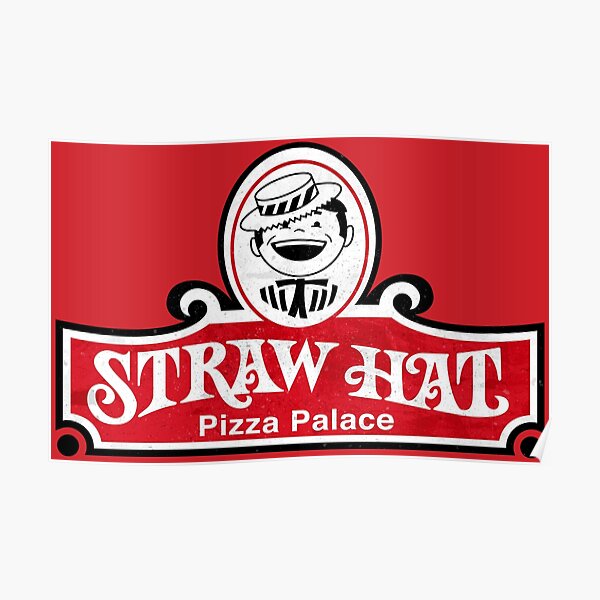"1970s "Straw Hat Pizza Palace" Logo with a Little Distressing" Poster