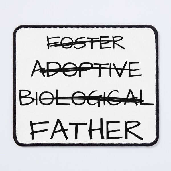 Item preview, foster adoptive biological father  designed and sold by Ashley0016.