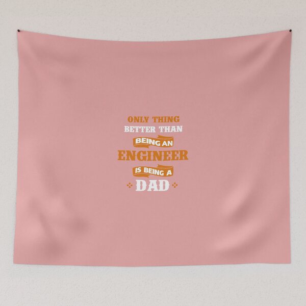 Item preview, Only thing better than being an Engineer is being a dad designed and sold by AlwaysAwesome.