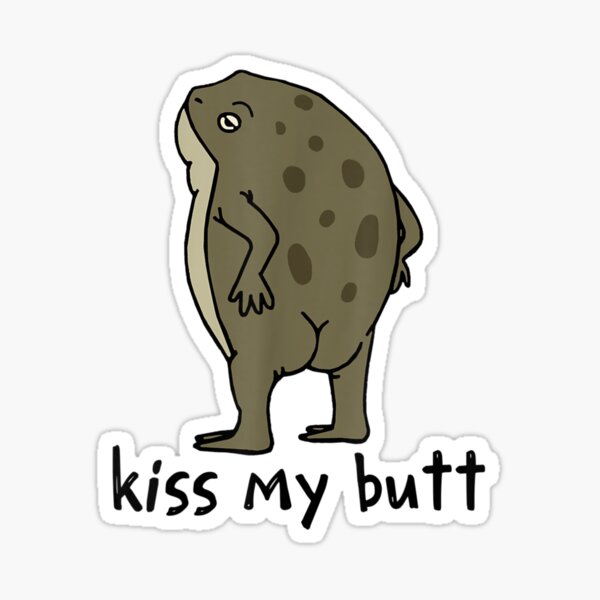 Kiss My Butt Green Frog Sticker For Sale By Marketdesighn Redbubble