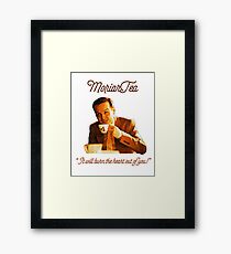 MoriarTea: “It will burn the heart out of you!” Framed Print