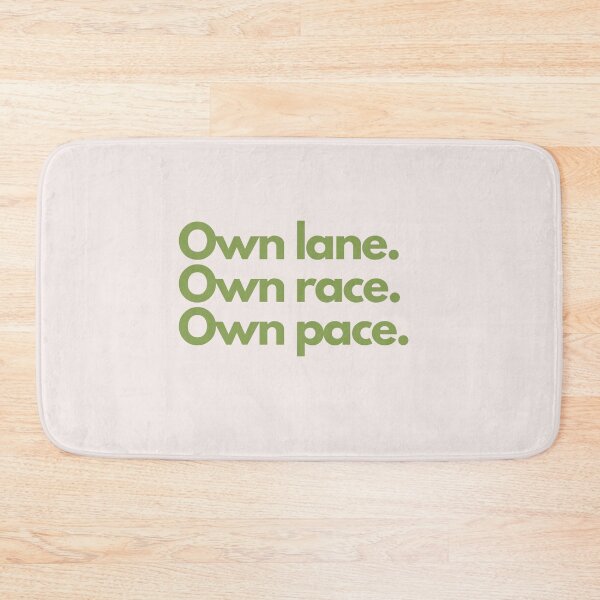 Item preview, Own lane. Own race. Own pace. designed and sold by Lavannya.