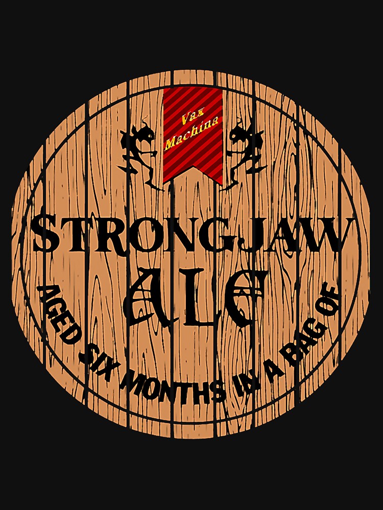 Strongjaw Ale T-Shirts for Redbubble